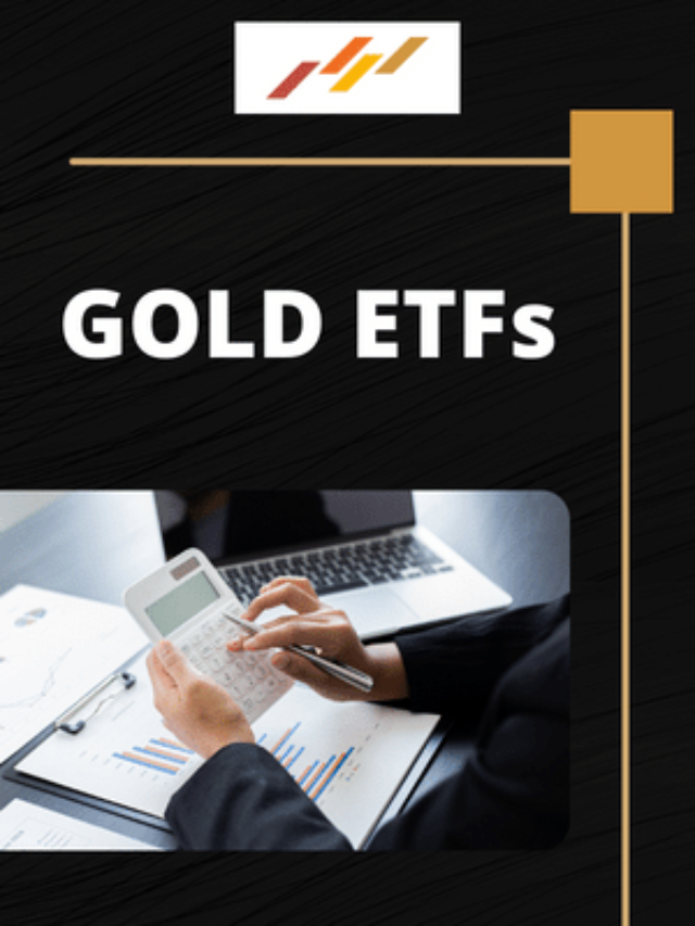 Investment in GOLD Exchange Traded Funds